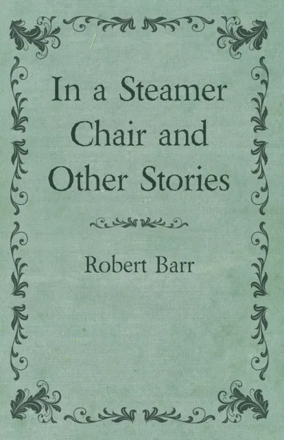 In a Steamer Chair and Other Stories