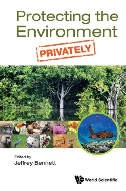 Protecting The Environment, Privately