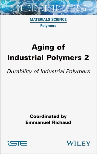 Aging of Industrial Polymers 2