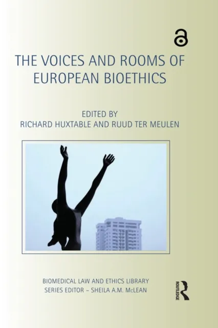 Voices and Rooms of European Bioethics