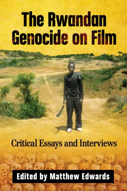 Rwandan Genocide on Film