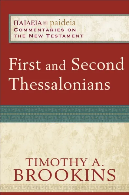 First and Second Thessalonians ()