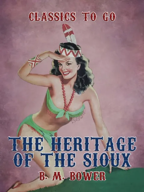 Heritage of the Sioux