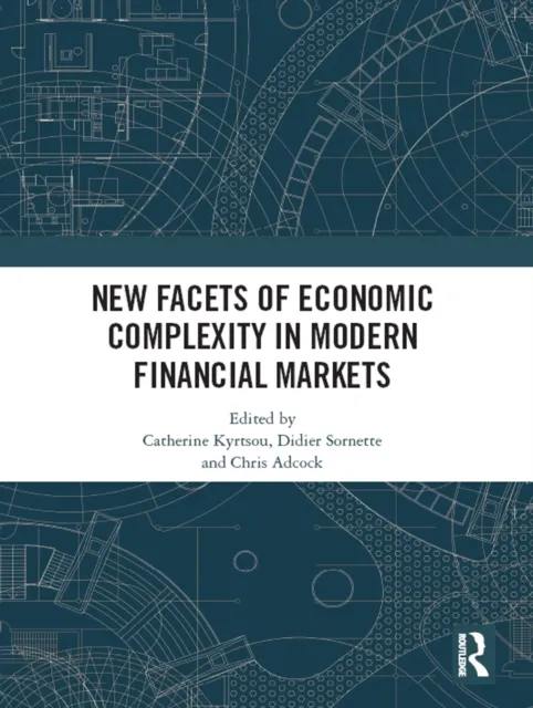 New Facets of Economic Complexity in Modern Financial Markets