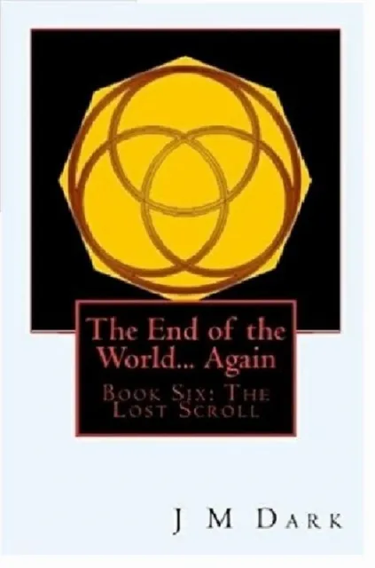 End of the World... Again or Hitbodedut, Book Six, The Lost Scroll