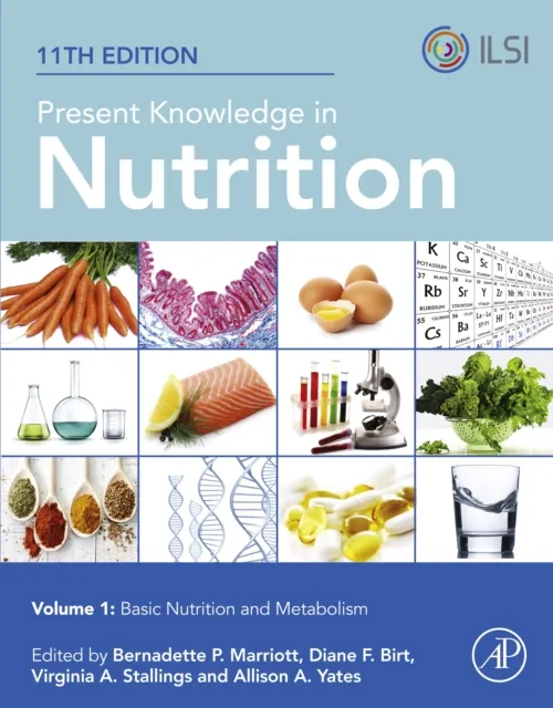 Present Knowledge in Nutrition