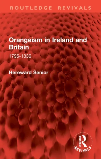 Orangeism in Ireland and Britain