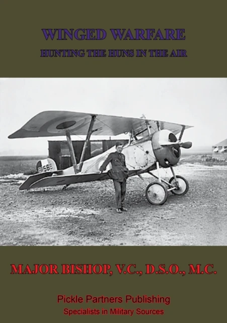 Winged Warfare - Hunting The Huns In The Air [Illustrated Edition]