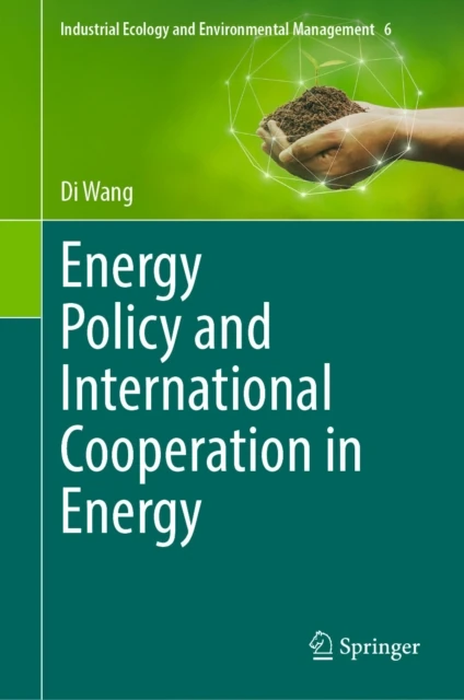 Energy Policy and International Cooperation in Energy