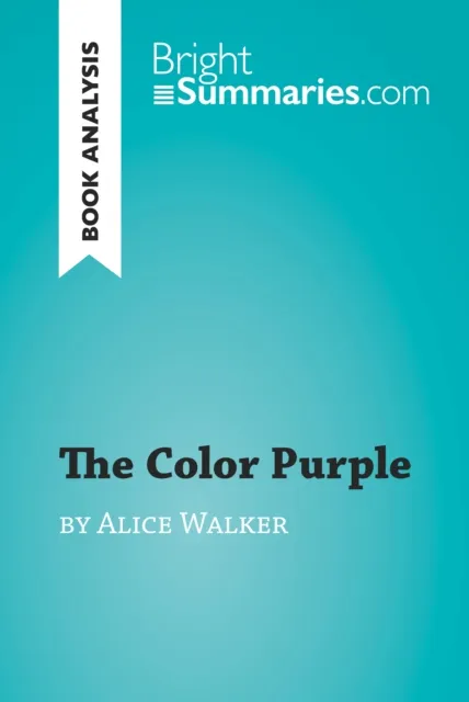 Color Purple by Alice Walker (Book Analysis)