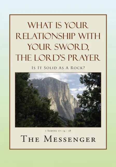 What Is Your Relationship with Your Sword, the Lord's Prayer