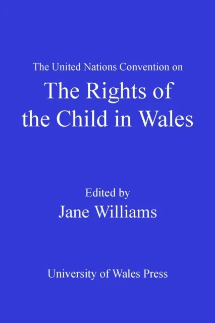 United Nations Convention on the Rights of the Child in Wales