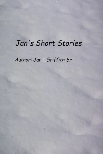 Jan's Short Stories