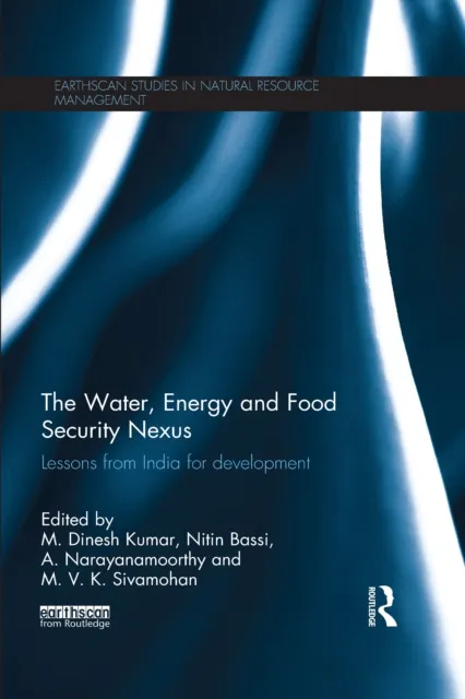 Water, Energy and Food Security Nexus