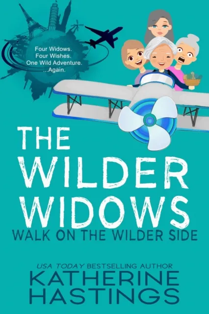 Wilder Widows: Walk on the Wilder Side