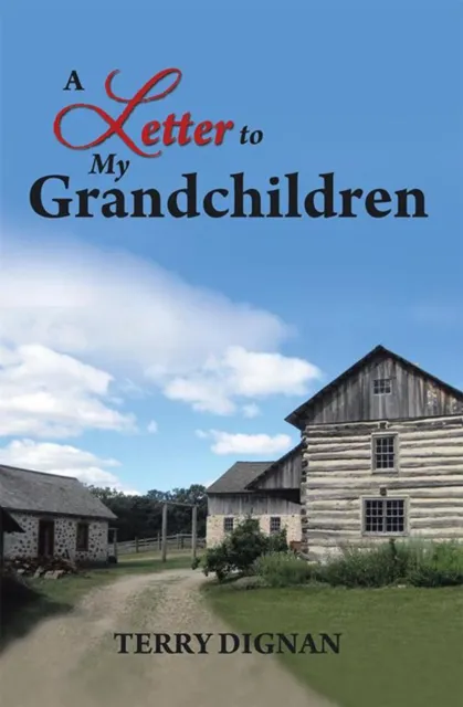 Letter to My Grandchildren