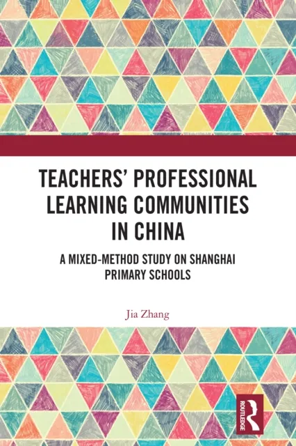 Teachers' Professional Learning Communities in China