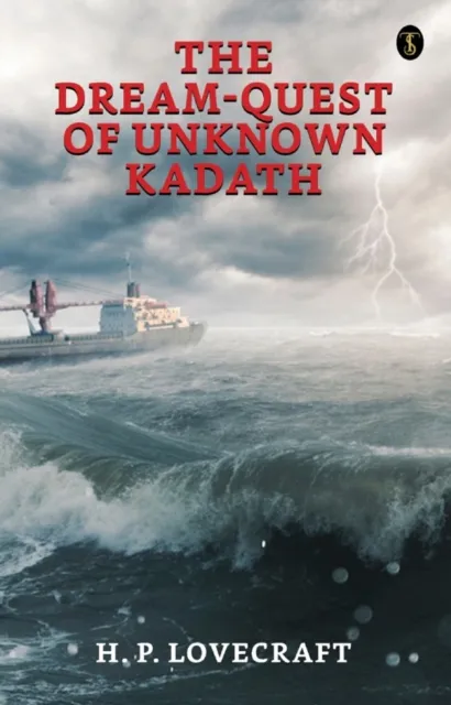 Dream-Quest of Unknown Kadath