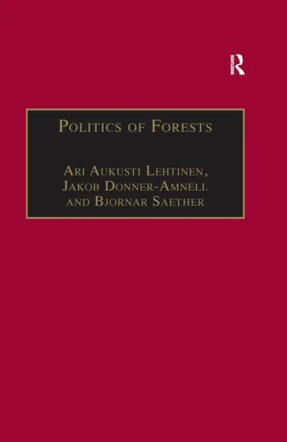 Politics of Forests