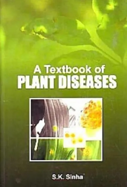Textbook of Plant Diseases
