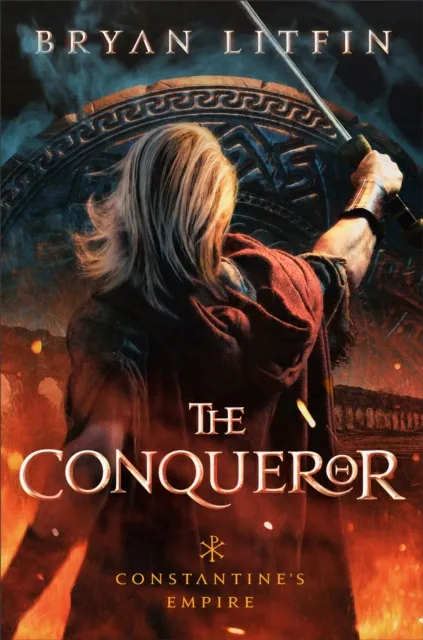 Conqueror (Constantine's Empire Book #1)