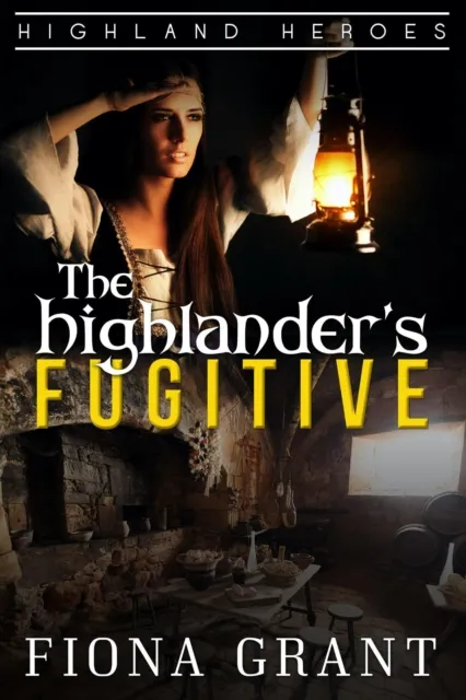 Highlander's Fugitive