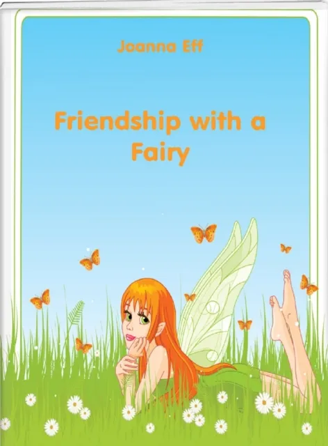 Friendship with a Fairy
