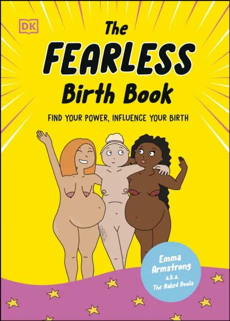 Fearless Birth Book (The Naked Doula)