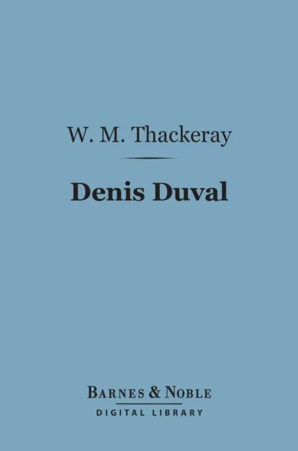 Denis Duval (Barnes & Noble Digital Library)