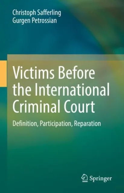 Victims Before the International Criminal Court