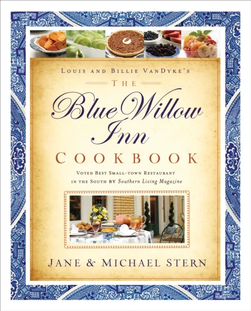 Blue Willow Inn Cookbook