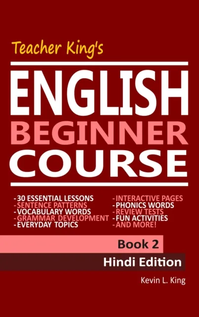 Teacher King's English Beginner Course Book 2: Hindi Edition