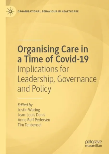 Organising Care in a Time of Covid-19