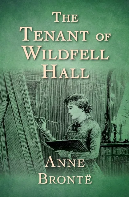 Tenant of Wildfell Hall