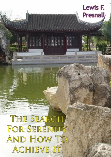 Search For Serenity And How To Achieve It
