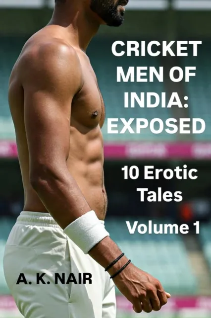Cricket Men of India: Exposed