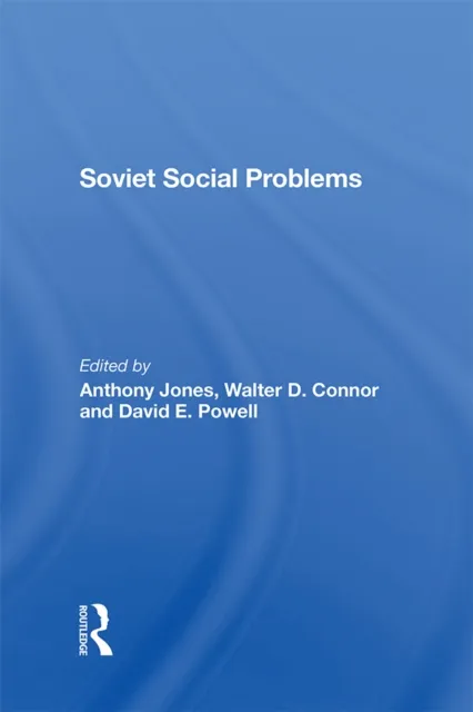 Soviet Social Problems