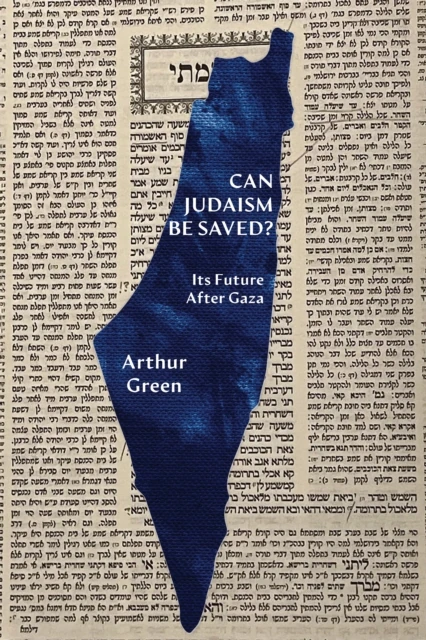 Can Judaism Be Saved?