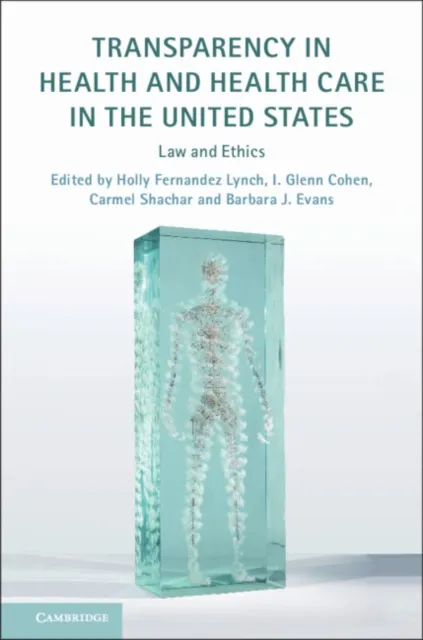 Transparency in Health and Health Care in the United States