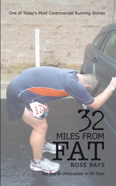 32 Miles from Fat