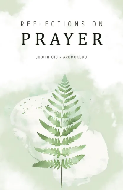Reflections on Prayer