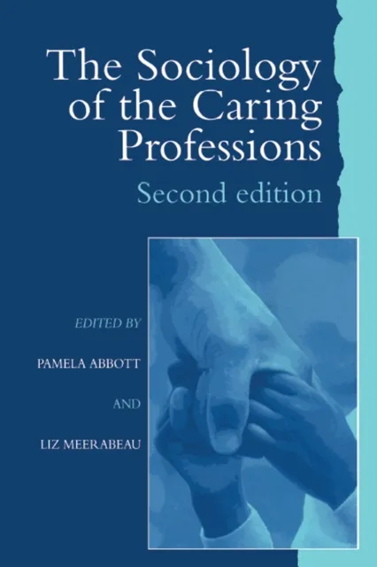 Sociology of the Caring Professions