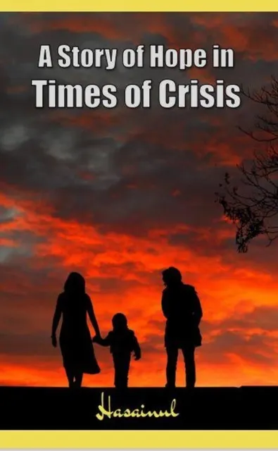 Story of  Hope in Times of Crisis