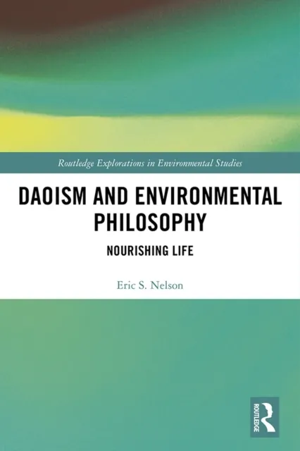Daoism and Environmental Philosophy