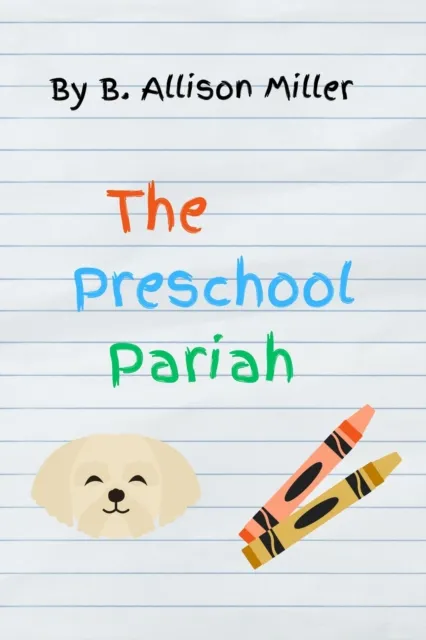 Preschool Pariah