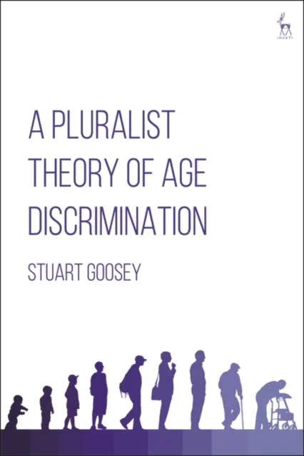 Pluralist Theory of Age Discrimination