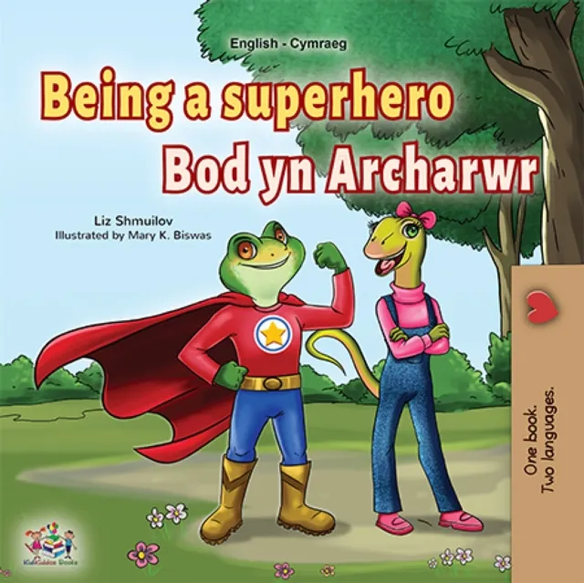 Being a Superhero Bod yn Archarwr