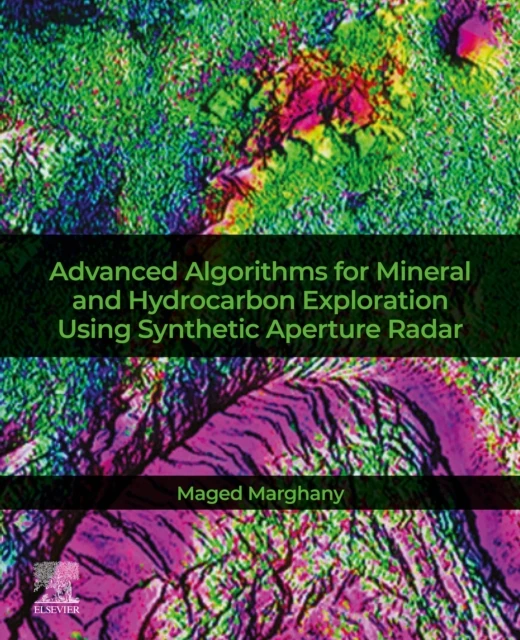 Advanced Algorithms for Mineral and Hydrocarbon Exploration Using Synthetic Aperture Radar