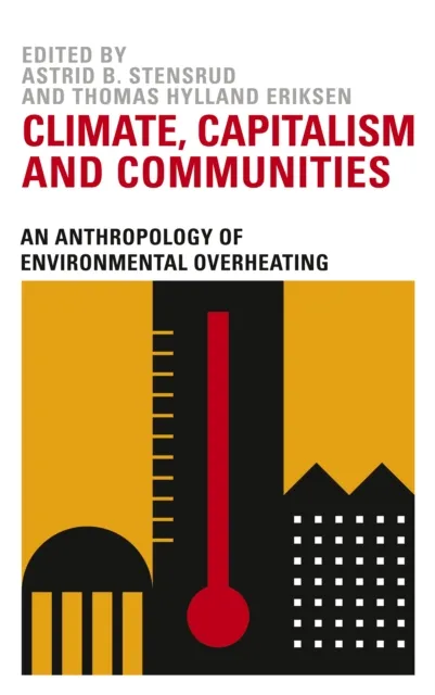 Climate, Capitalism and Communities