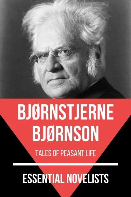 Essential Novelists - Bjornstjerne Bjornson
